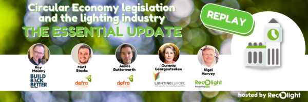Circular Economy_The regulatons you need to know for 2021_Recolight Webinar REPLAY