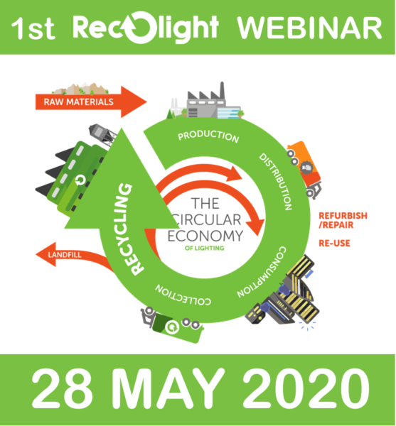 1ST RECOLIGHT WEBINAR_LIGHTING AND THE CIRCULAR ECONOMY_28 May