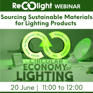 Recolight Webinar - sourcing sustainable materials