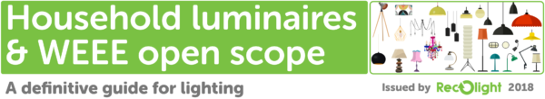 Household luminaires and WEEE open scope_a definitive guide for lighting