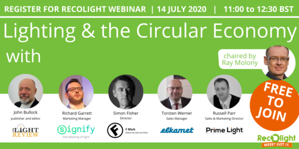 Lighting & the Circular Economy_A Recolight webinar on 14 July 2020