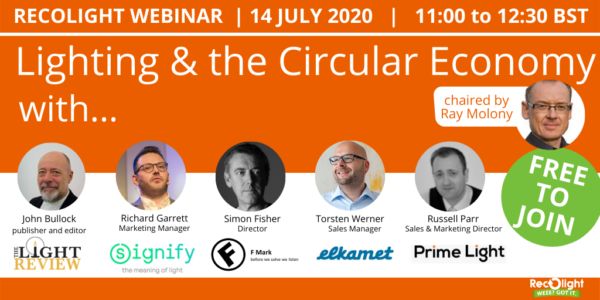 Lighting & the Circular Economy_Register for Recolight webinar on 14 July 2020