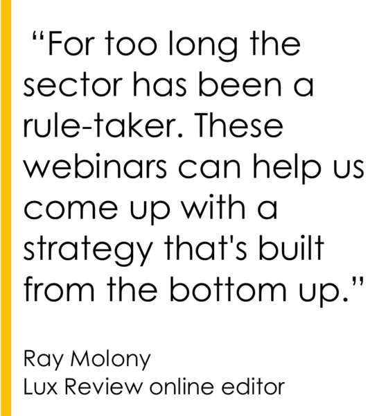 Recolight Webinar_For too long the sector has been a rule-taker. These webinars can help us come up with a strategy that's built from the bottom up