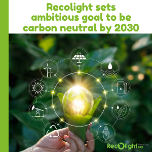 Recolight sets ambitious goal to be carbon neutral by 2030