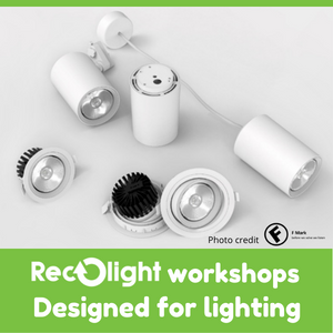 Recolight workshops designed for lighting and the circular econom