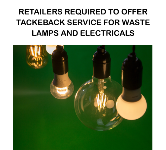 Recolight welcomes Defra decision to require retailers to collect waste electricals and lamps