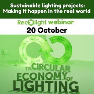 Sustainable lighting projects Making it happen in the real world Recolight webinar 2022