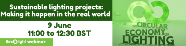 Sustainable lighting projects Making it happen in the real world Recolight webinar 22