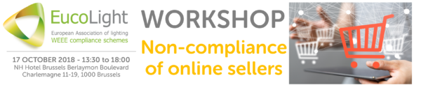 eucolight workshop_Non compliance of online sellers_17 October Brussels