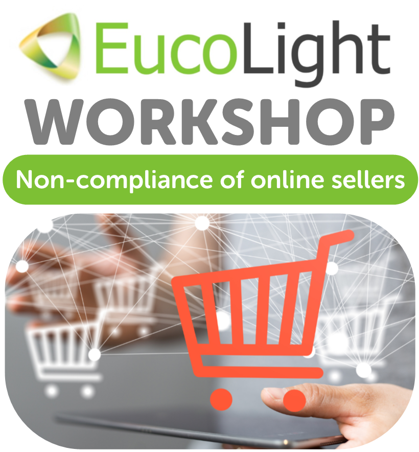 eucolight workshop_non compliant online sellers