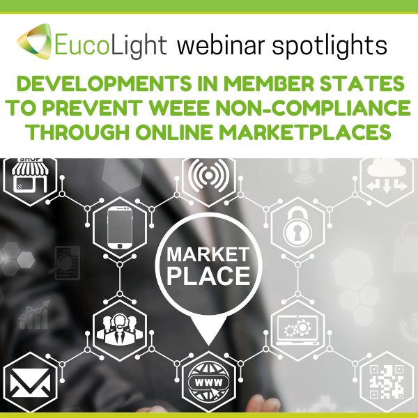 EucoLight webinar puts spotlight on the latest developments in Member States to prevent WEEE non-compliance through online marketplaces